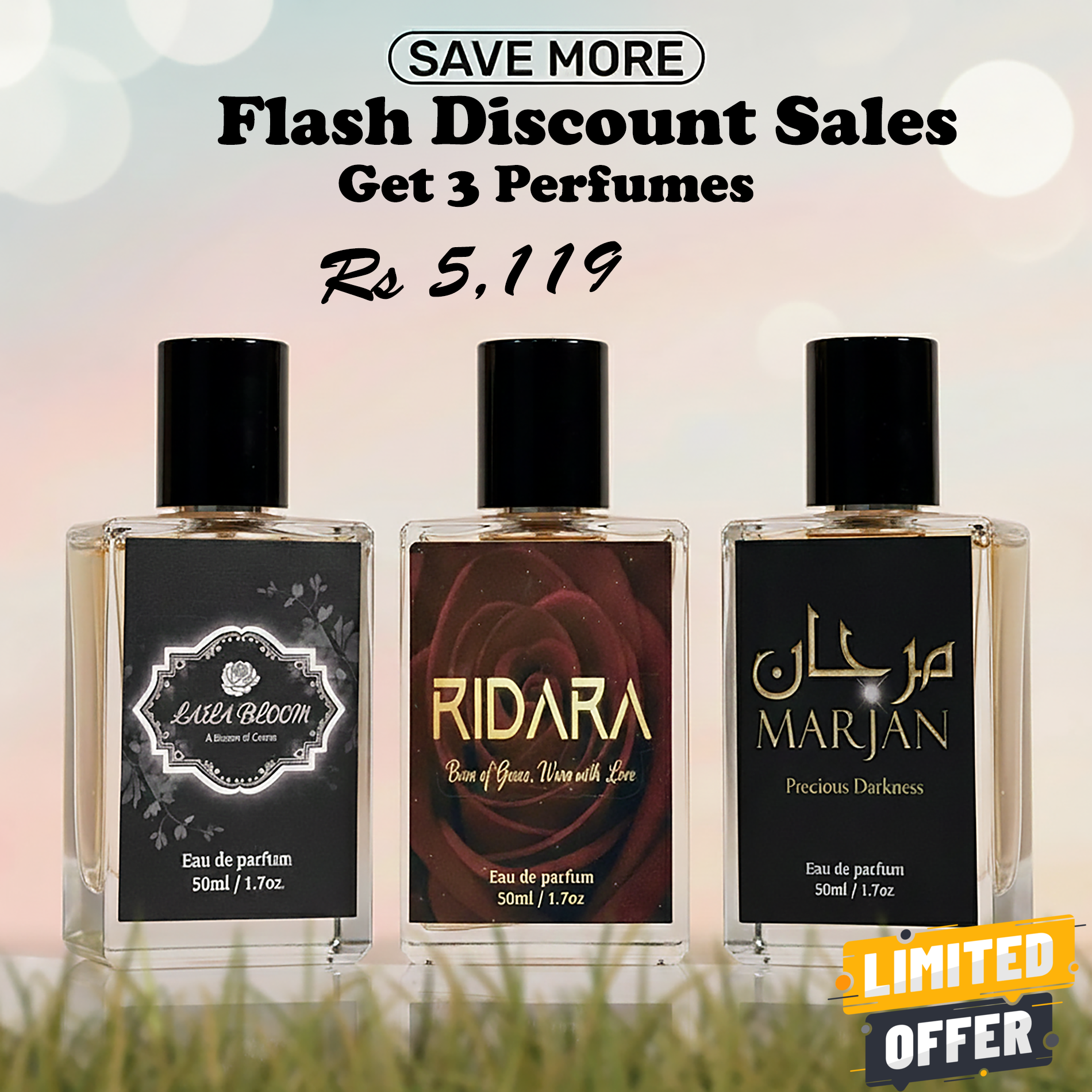 Flash Discount Sales Get 3 Perfumes | Laila Bloom | Marjan | Ridara